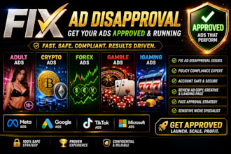 fix adult ads, disapproval for crypto, forex, gamble ads, igaming ads