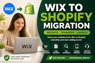 migrate wix website to shopify store, products and SEO ecommerce migration