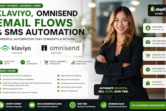 setup klaviyo, omnisend email flows, SMS automation and shopify ecommerce flows