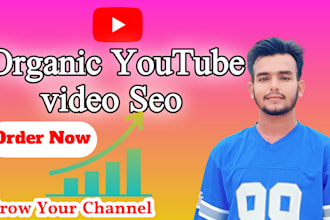 do youtube SEO for your channel and video ranking