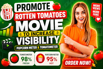 promote rotten tomatoes movie to increase visibility porconmeter and tomatometer