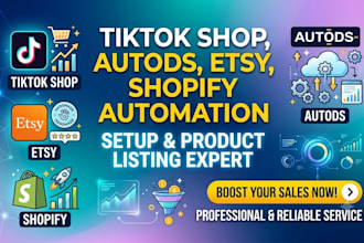 setup tiktok shop autods etsy automation shopify product listing