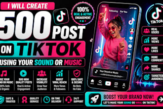 create 500 post on tiktok using your sound or music