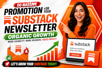 do substack promotion substack newsletter organic substack subscribers