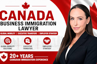 provide canada business immigration lawyer for business visa and work permit