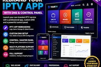 rebrand iptv app with dns and control panel or master panel