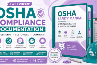 prepare osha compliance documentation and workplace safety manuals