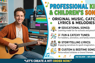 write catchy educational kids songs, nursery rhymes and childrens music