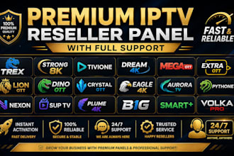 activate premium reseller panel only strong8k, ott panel, dream 4k, with support