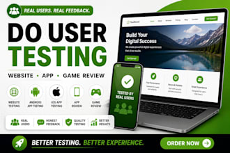 do user testing for your website, android app ios app website app game review