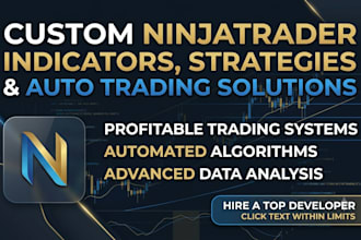 create ninjatrader 8 trading robot, ninjatrader indicator, nt8 strategy and bots