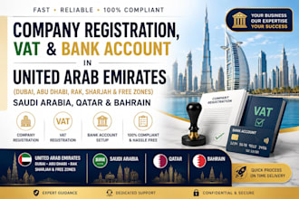 do company registration, vat, bank account in uae, saudi arabia, qatar, bahrain