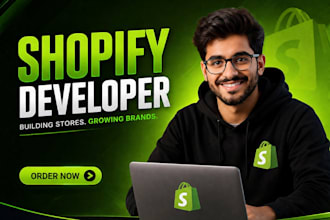 be your shopify developer for custom shopify landing page design and store