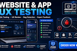 test your website or app UX and provide QA feedback report