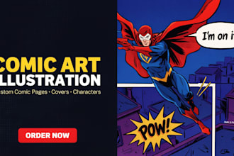draw stunning custom comic art, comic pages, and comic book illustrations