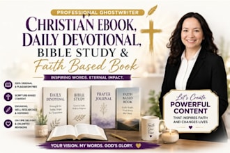 ghostwrite a christian ebook daily devotional bible study and faith based book