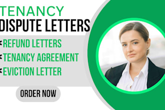 draft or review tenancy dispute, refund, and eviction letters
