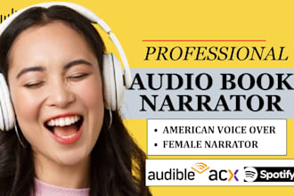 be your american audiobook narrator, female voice over for acx and audible