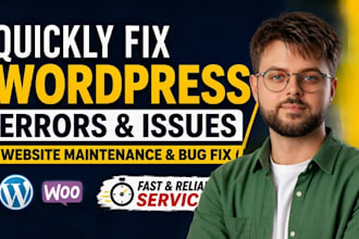 quickly fix wordpress errors, fix wordpress issues, website maintanance bug fix