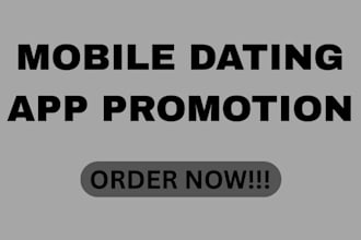 do mobile app dating marketing, app dating promotion