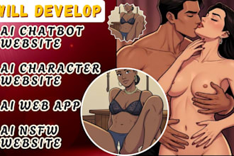 develop ai chatbot website, ai character websites, ai web app, ai nsfw websites