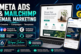 design meta ads and mailchimp email marketing campaigns