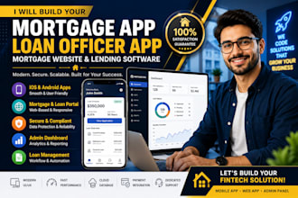 build mortgage app loan officer app lending software and mortgage website