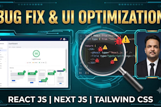 fix react js, next js bugs and optimize web application performance