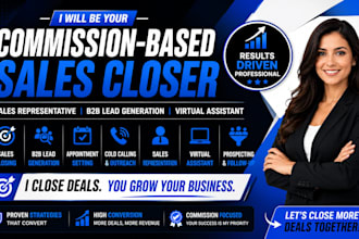 commission base sales closer sales representative b2b sales virtual assistant