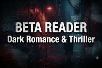 beta read and critique your dark romance story