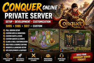 develop, setup, customize your conquer online private server