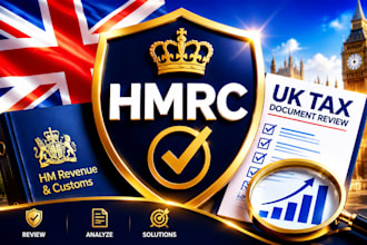 review UK hmrc tax documents and provide tax consultation