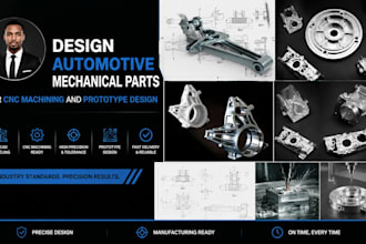 design automotive mechanical parts for cnc machining and prototype design