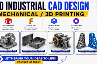 do 3d industrial product design 3d cad modeling mechanical design 3d printing