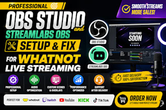 setup and fix obs studio and streamlabs obs for whatnot live streaming