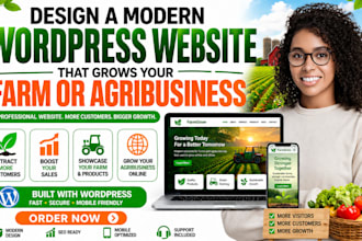 design a modern wordpress website that grows your farm or agribusiness