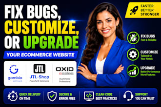 fix bugs, customize, or upgrade your gambio, jtl shop or oxid eshop website