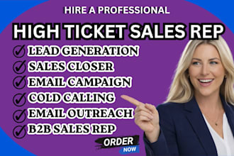 sales rep high ticket sales lead generation