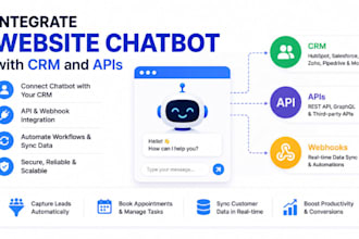 integrate website chatbot with CRM and apis