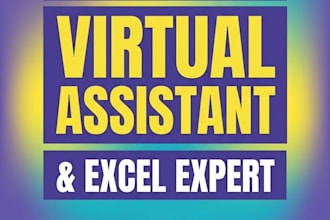 be your virtual assistant for excel data entry and administrative tasks