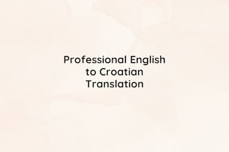translate english to croatian accurately and professionally