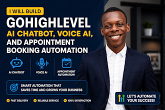 build gohighlevel ai chatbot, voice ai, and appointment booking automation