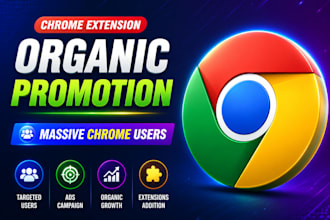 chrome extension promotion extension downloads chrome extension marketing