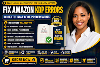 fix amazon KDP errors, amazon book editing and formatting, with proofreading