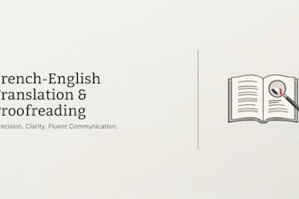 be your bilingual french english translator and proofreader