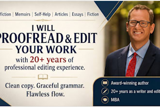 proofread and copy or line edit your work with a veteran editing eye