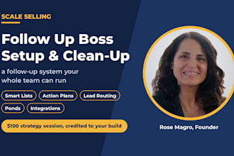 set up and optimize your follow up boss real estate CRM