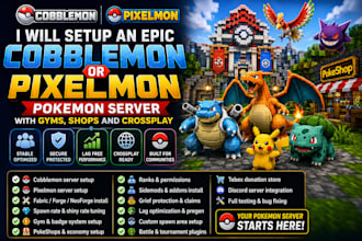 setup an epic cobblemon or pixelmon pokemon server with gyms shops and crossplay