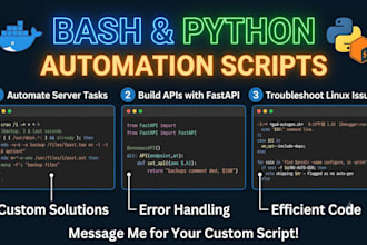 write custom python or bash scripts to automate your tasks