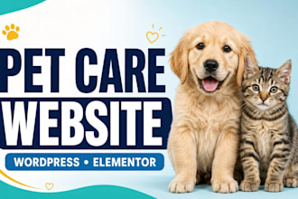 build pet care grooming or veterinary webiste with elementor